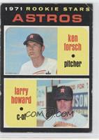 1971 Rookie Stars - Ken Forsch, Larry Howard [Noted]