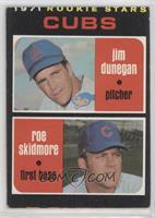 1971 Rookie Stars - Jim Dunegan, Roe Skidmore