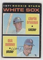 1971 Rookie Stars - Chuck Brinkman, Dick Moloney [Poor to Fair]