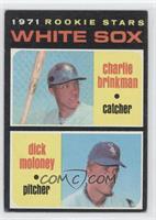 1971 Rookie Stars - Chuck Brinkman, Dick Moloney [Noted]