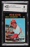 Dave Concepcion [BCCG 8 Excellent or Better]