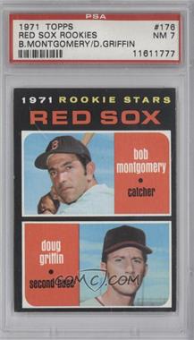 1971 Topps - [Base] #176 - 1971 Rookie Stars - Bob Montgomery, Doug Griffin [PSA 7 NM]