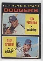 1971 Rookie Stars - Bobby Valentine, Mike Strahler [Poor to Fair]