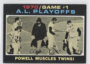 1971 Topps - [Base] #195 - 1970 A.L. Playoffs - Powell Muscles Twins!