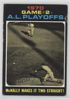 1970 A.L. Playoffs - McNally Makes it Two Straight! [COMC RCR Poor]