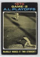 1970 A.L. Playoffs - McNally Makes it Two Straight! [Good to VG‑…
