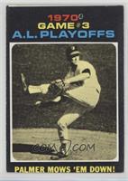 1970 A.L. Playoffs - Palmer Mows 'Em Down! [Good to VG‑EX]