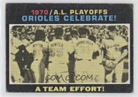 1970 A.L. Playoffs - Orioles Celebrate! A Team Effort! [Poor to Fair]