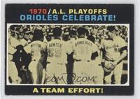 1970 A.L. Playoffs - Orioles Celebrate! A Team Effort! [Good to VG…