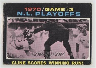 1971 Topps - [Base] #201 - 1970 N.L. Playoffs - Cline Scores Winning Run! [Poor to Fair]