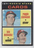 1971 Rookie Stars - Reggie Cleveland, Luis Melendez [Poor to Fair]