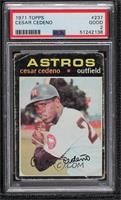 Cesar Cedeno [PSA 2 GOOD]