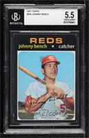 Johnny Bench [BGS 5.5 EXCELLENT+]