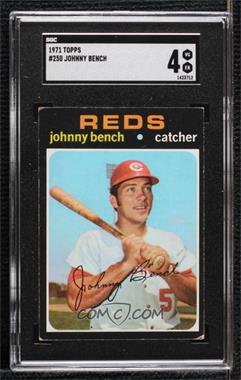 1971 Topps - [Base] #250 - Johnny Bench [SGC 4 VG/EX]