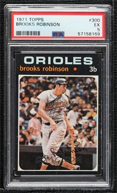 1971 Topps - [Base] #300 - Brooks Robinson [PSA 5 EX]