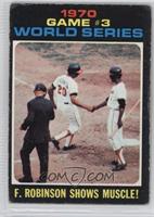 1970 World Series - Game #3: F. Robinson Shows Muscle! [Good to VG…