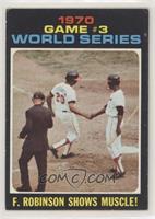 1970 World Series - Game #3: F. Robinson Shows Muscle!