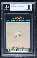 1970 World Series - Game #5: B. Robinson Commits Robbery! [BGS 8 NM&#…