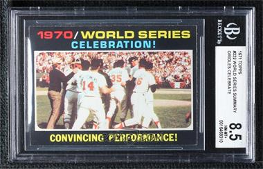 1971 Topps - [Base] #332 - 1970 World Series - Celebration! Convincing Performance! [BGS 8.5 NM‑MT+]
