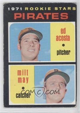 1971 Topps - [Base] #343 - 1971 Rookie Stars - Ed Acosta, Milt May [Noted]