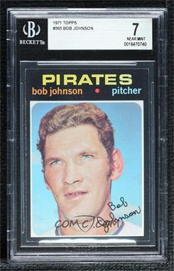 1971 Topps - [Base] #365 - Bob Johnson [BGS 7 NEAR MINT]