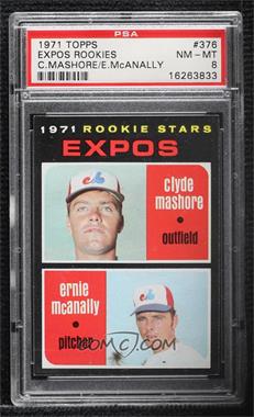 1971 Topps - [Base] #376 - 1971 Rookie Stars - Clyde Mashore, Ernie McAnally [PSA 8 NM‑MT]