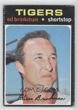 1971 Topps - [Base] #389 - Ed Brinkman [Good to VG‑EX]