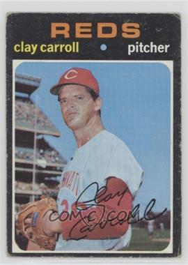 1971 Topps - [Base] #394 - Clay Carroll [Good to VG‑EX]