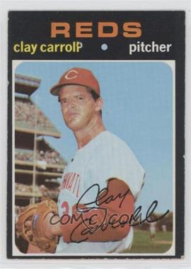 1971 Topps - [Base] #394 - Clay Carroll [Good to VG‑EX]