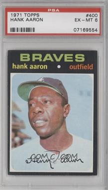 1971 Topps - [Base] #400 - Hank Aaron [PSA 6 EX‑MT]