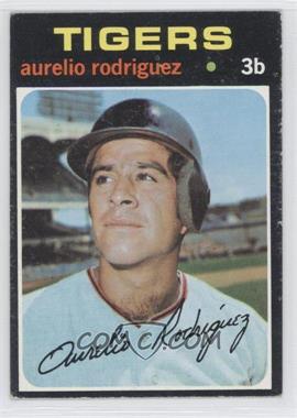 1971 Topps - [Base] #464 - Aurelio Rodriguez
