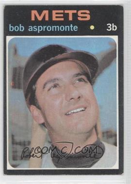 1971 Topps - [Base] #469 - Bob Aspromonte [Noted]