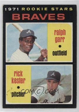 1971 Topps - [Base] #494 - 1971 Rookie Stars - Ralph Garr, Rick Kester [Poor to Fair]