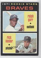 1971 Rookie Stars - Ralph Garr, Rick Kester [Noted]