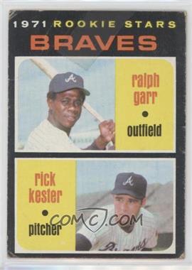 1971 Topps - [Base] #494 - 1971 Rookie Stars - Ralph Garr, Rick Kester [Poor to Fair]