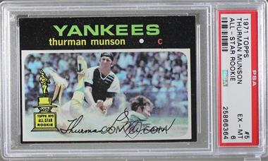 1971 Topps - [Base] #5 - Thurman Munson [PSA 6 EX‑MT]