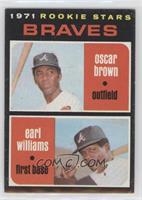 1971 Rookie Stars - Oscar Brown, Earl Williams [Poor to Fair]