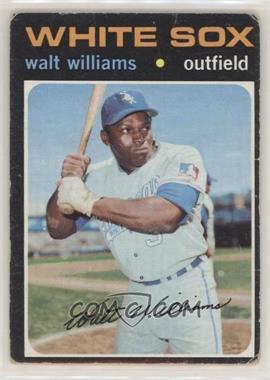 1971 Topps - [Base] #555 - Walt Williams [Poor to Fair]