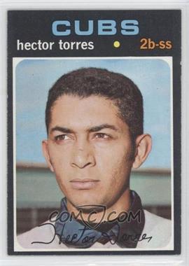 1971 Topps - [Base] #558 - Hector Torres