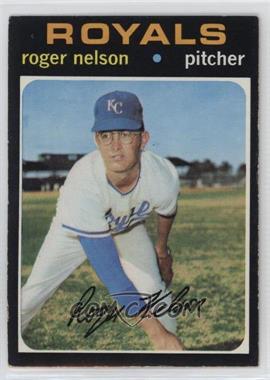 1971 Topps - [Base] #581 - Roger Nelson