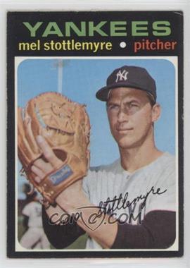 1971 Topps - [Base] #615 - Mel Stottlemyre [Good to VG‑EX]