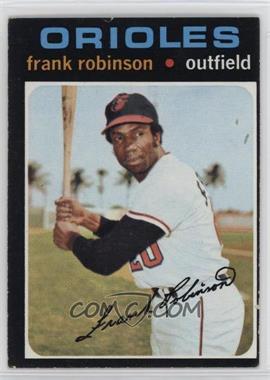 1971 Topps - [Base] #640 - Frank Robinson [Good to VG‑EX]