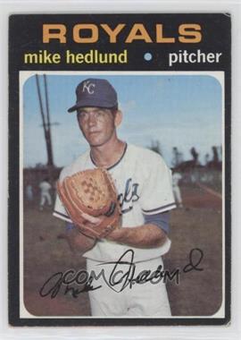 1971 Topps - [Base] #662 - High # - Mike Hedlund