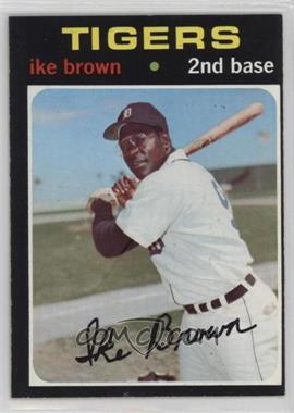 1971 Topps - [Base] #669 - High # - Ike Brown