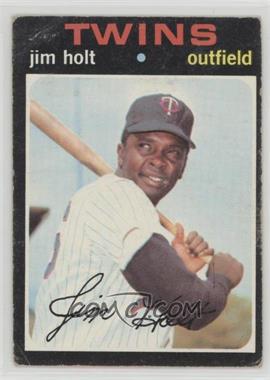 1971 Topps - [Base] #7 - Jim Holt [Good to VG‑EX]