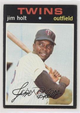 1971 Topps - [Base] #7 - Jim Holt [Good to VG‑EX]