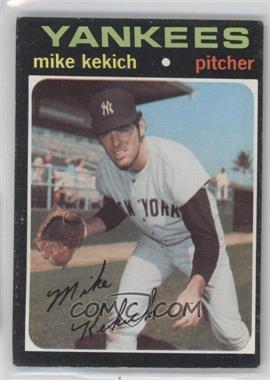 1971 Topps - [Base] #703 - High # - Mike Kekich [COMC RCR Poor]