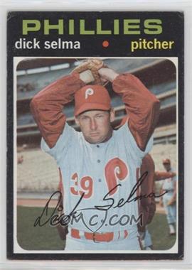 1971 Topps - [Base] #705 - High # - Dick Selma [Good to VG‑EX]