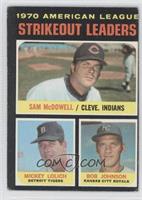League Leaders - Sam McDowell, Mickey Lolich, Bob Johnson [Noted]