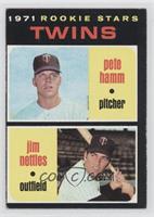 1971 Rookie Stars - Pete Hamm, Jim Nettles